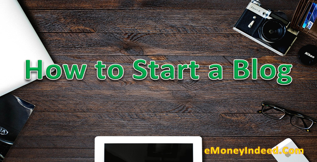 How to Start a Blog