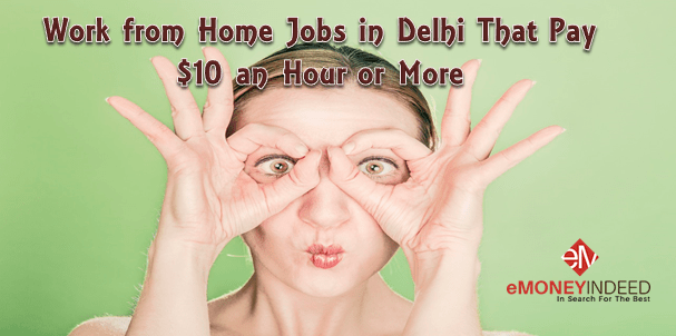 work from home jobs in Delhi