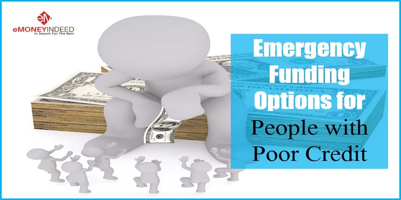 Emergency Funding Options for People with Poor Credit