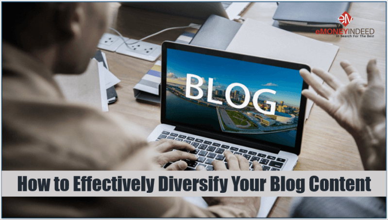 How to Effectively Diversify Your Blog Content