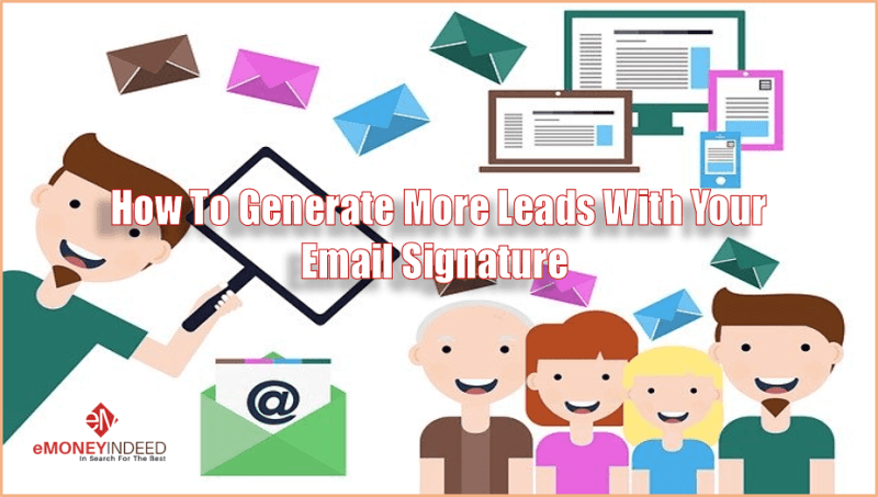 How-To-Generate-More-Leads-With-Your-Email-Signature