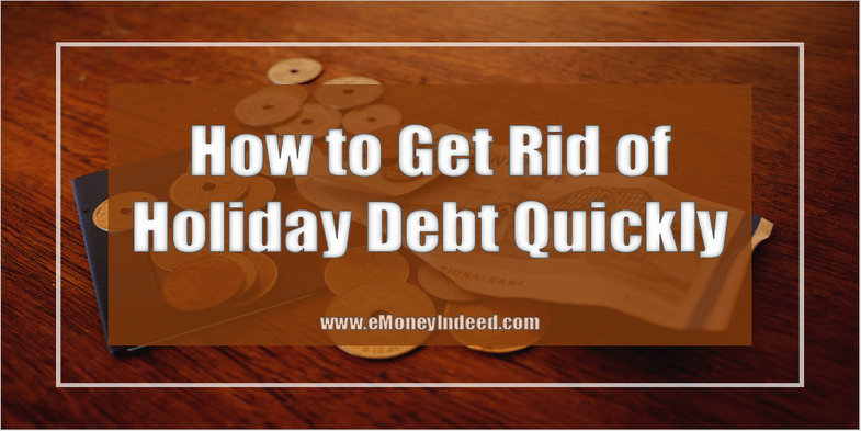 How to Get Rid of Holiday Debt Quickly