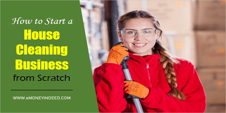 How to Start a House Cleaning Business from Scratch