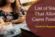 List of Sites That Allow Guest Posting – Guide for Beginners