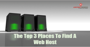 The Top 3 Places To Find A Web Host