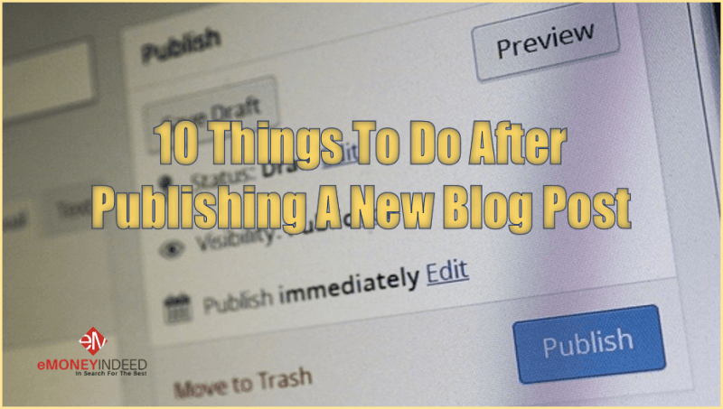 Things-to-Do-After-Publishing-a-New-Blog-Post