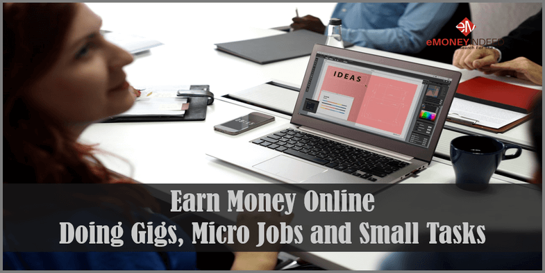 Ways to Make Money from Home Completing Gigs Online